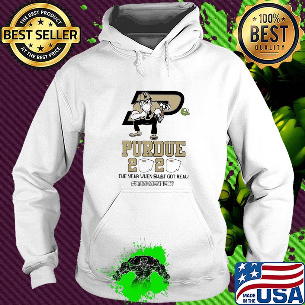 Purdue 2020 the year when shit got real quarantined mask s Hoodie Purdue 2020 the year when shit got real quarantined mask s Hoodie
