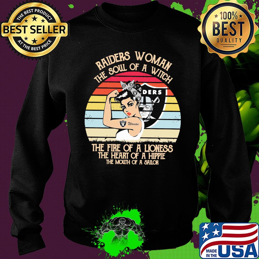 Raiders Woman the soul of a witch the fire of a lioness the heart of a hippie the mouth of a sailor s 17 Raiders Woman the soul of a witch the fire of a lioness the heart of a hippie the mouth of a sailor s 17