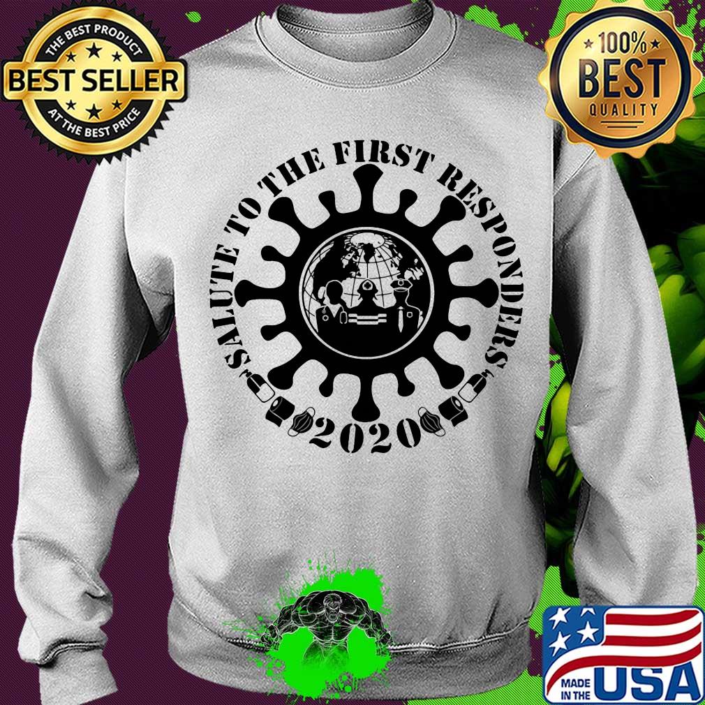 Salute to the first responders 2020 mask toilet paper s Sweater Salute to the first responders 2020 mask toilet paper s Sweater