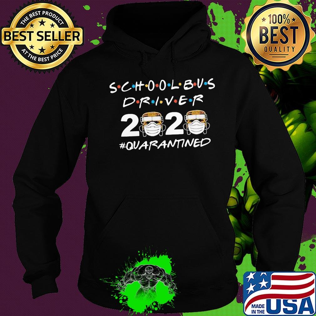 School bus driver 2020 quarantined mask covid-19 s Hoodie School bus driver 2020 quarantined mask covid-19 s Hoodie