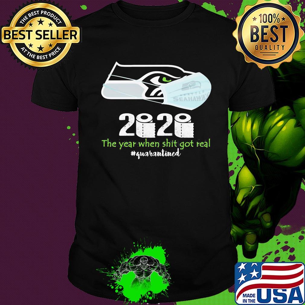 Seattle seahawks 2020 the year when shit got real quarantined toilet paper mask covid-19 shirt