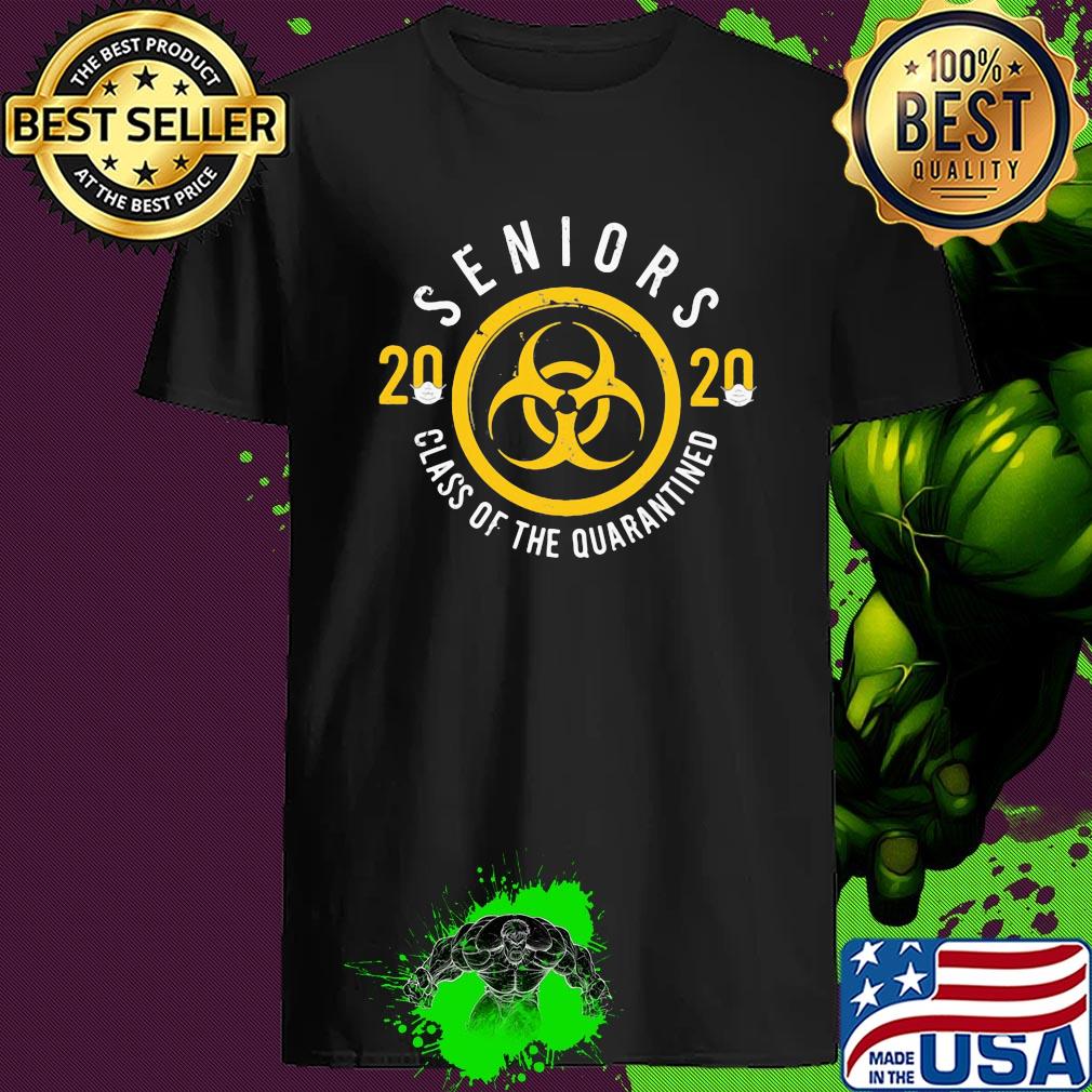 Seniors 2020 Class Of The Quarantined Symbol Covid-19 shirt