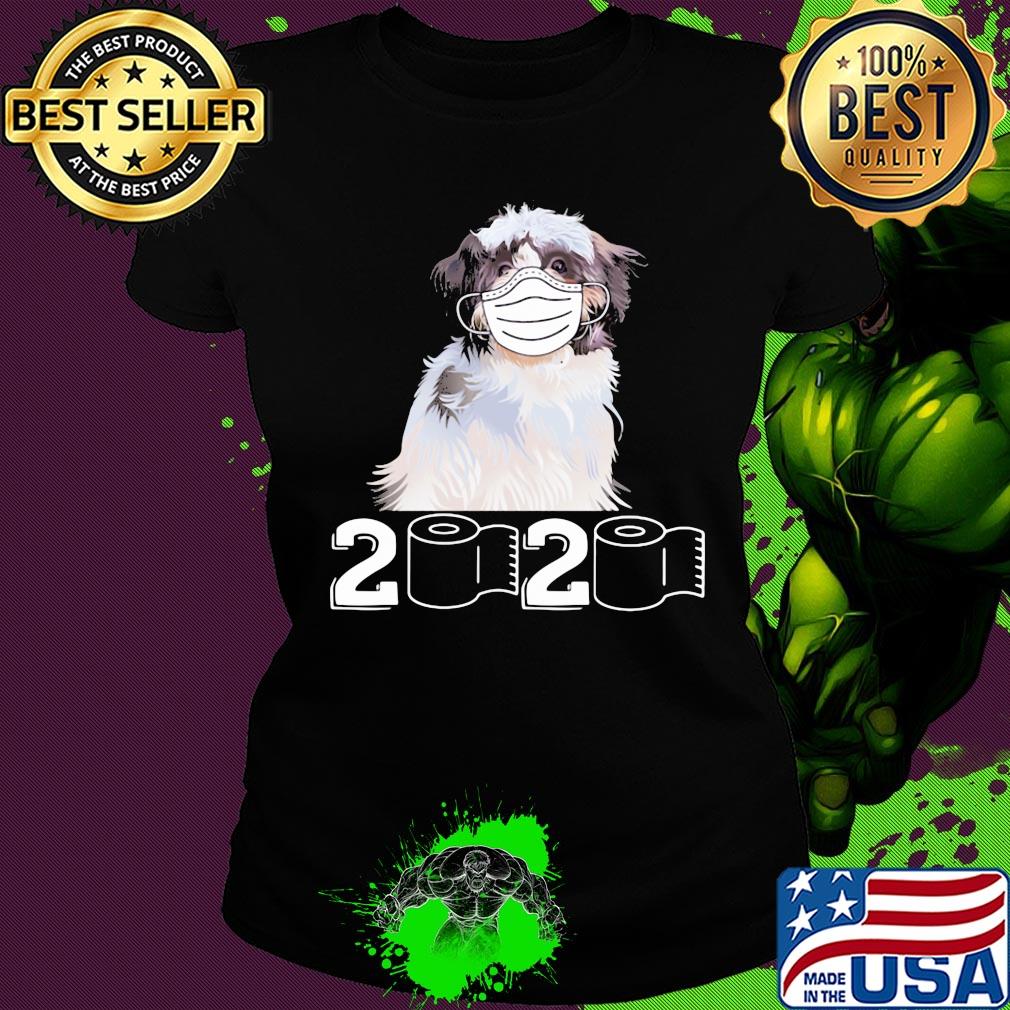 Shih Tzu mask 2020 toilet paper s Ladies tee Shih Tzu mask 2020 toilet paper s Ladies tee