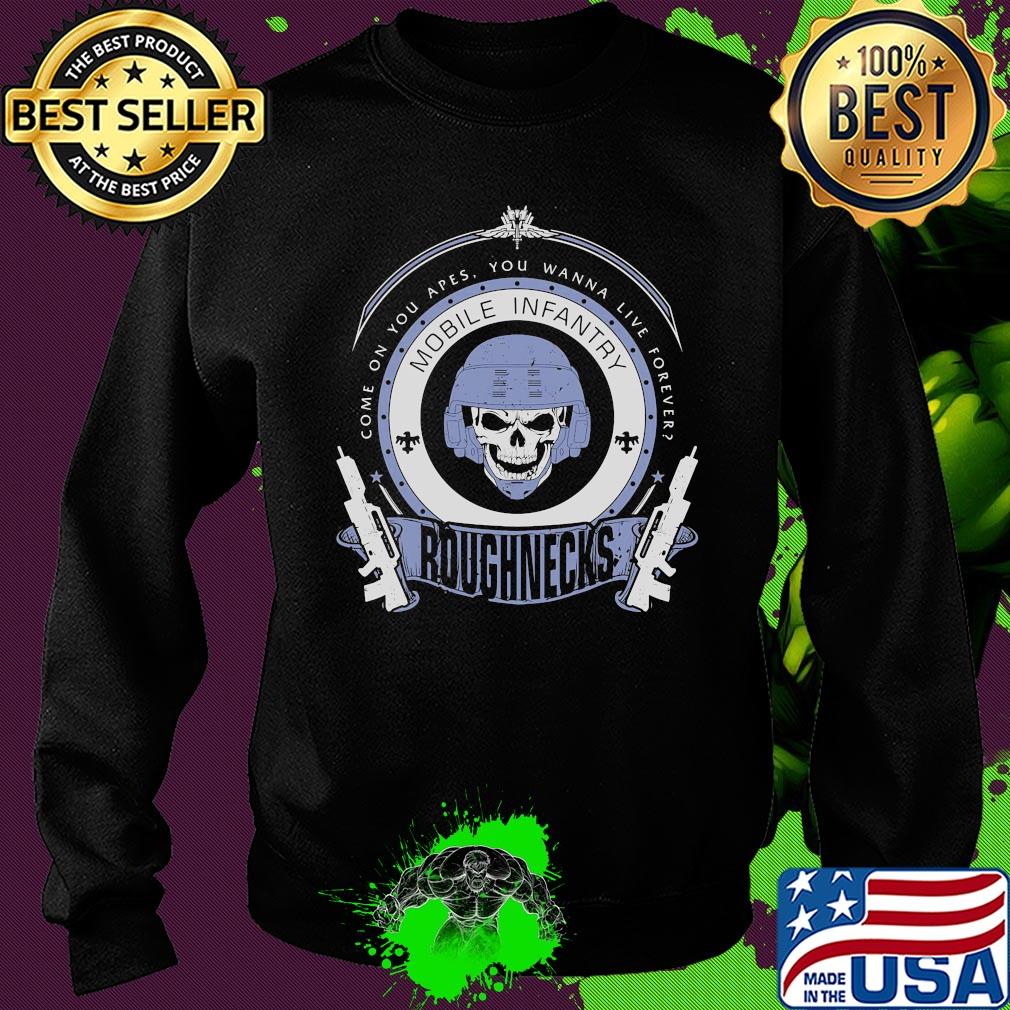 Skull veteran come on you apes you wanna live forever roughnecks s Sweater Skull veteran come on you apes you wanna live forever roughnecks s Sweater