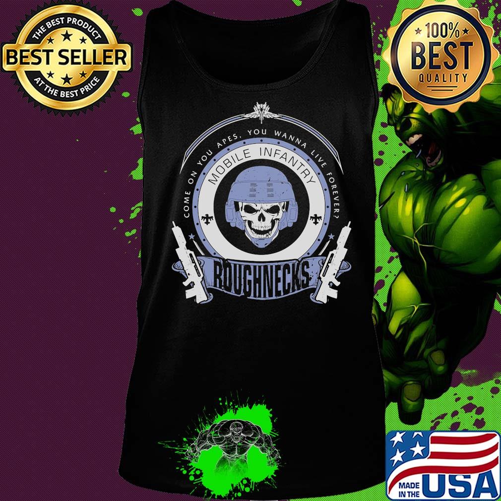 Skull veteran come on you apes you wanna live forever roughnecks s Tank top Skull veteran come on you apes you wanna live forever roughnecks s Tank top