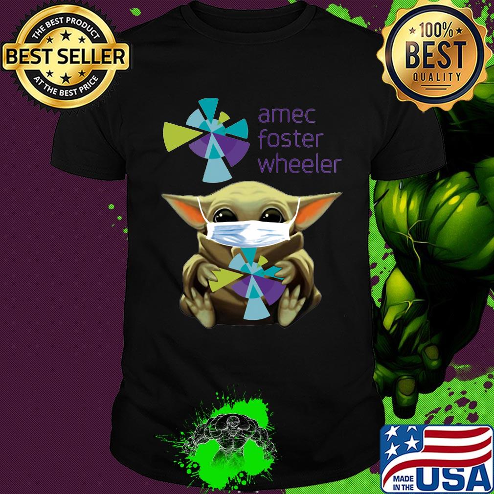 Star wars baby yoda hug amec foster wheeler mask covid-19 shirt