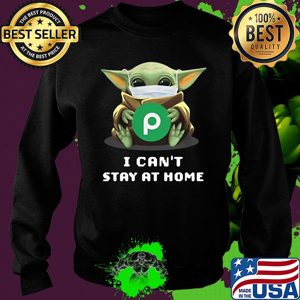Star wars baby yoda hug publix I can’t stay at home mask covid-19 s Sweater Star wars baby yoda hug publix I can’t stay at home mask covid-19 s Sweater