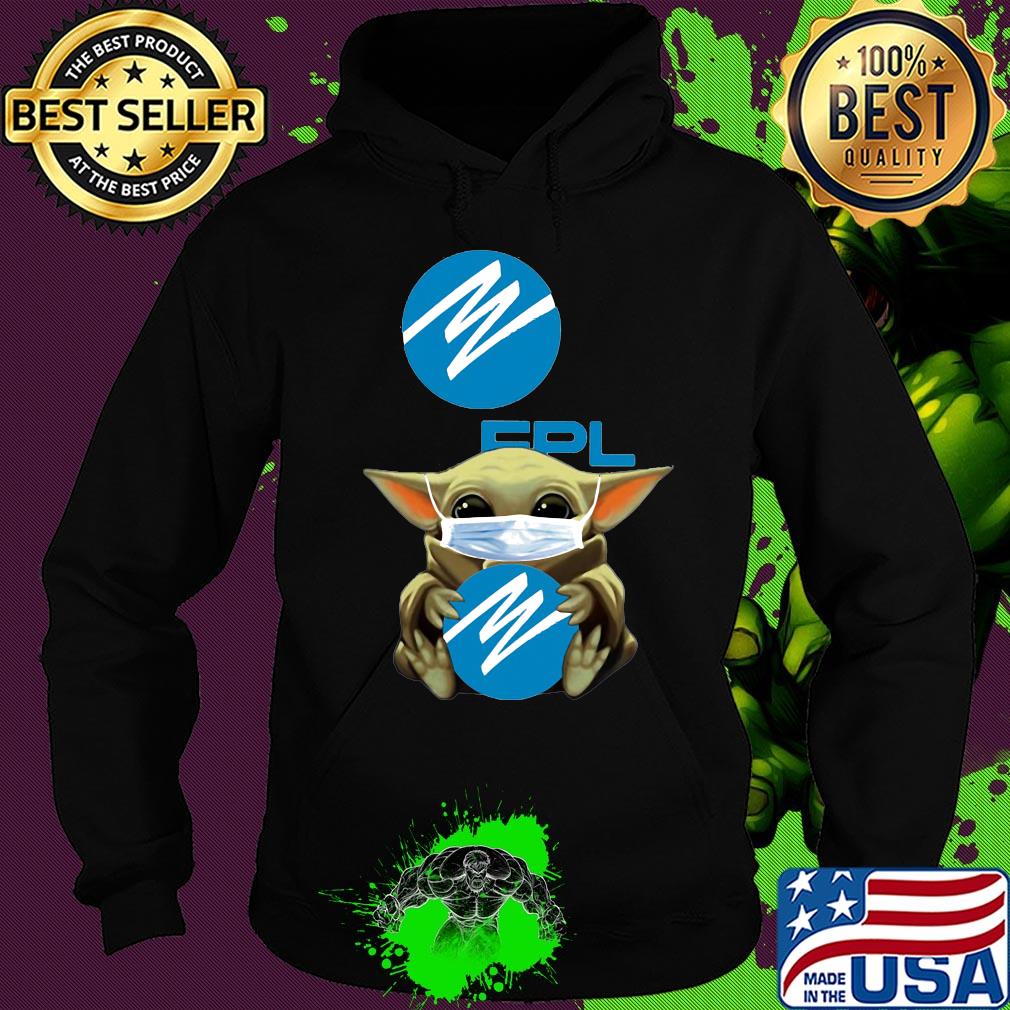 Star wars baby yoda mask hug florida power & light covid-19 s Hoodie Star wars baby yoda mask hug florida power & light covid-19 s Hoodie