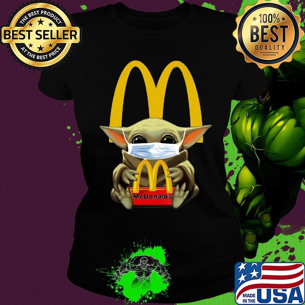 Star wars baby yoda mask hug mcdonald’s covid-19 s Ladies tee Star wars baby yoda mask hug mcdonald’s covid-19 s Ladies tee