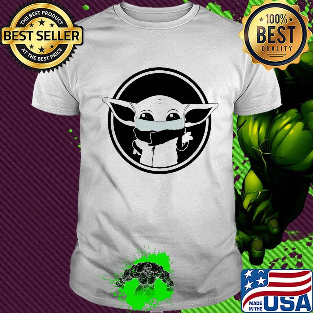 Star wars baby yoda wear mask covid-19 shirt
