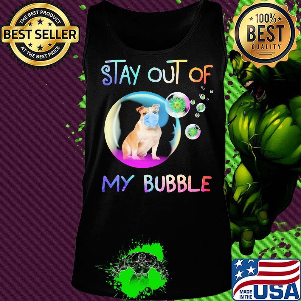 Stay out of my bubble Pitbull mask s Tank top Stay out of my bubble Pitbull mask s Tank top