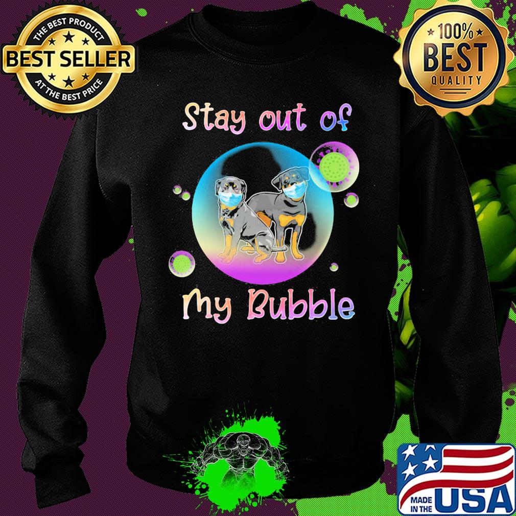 Stay out of my bubble Rottweiler mask s Sweater Stay out of my bubble Rottweiler mask s Sweater