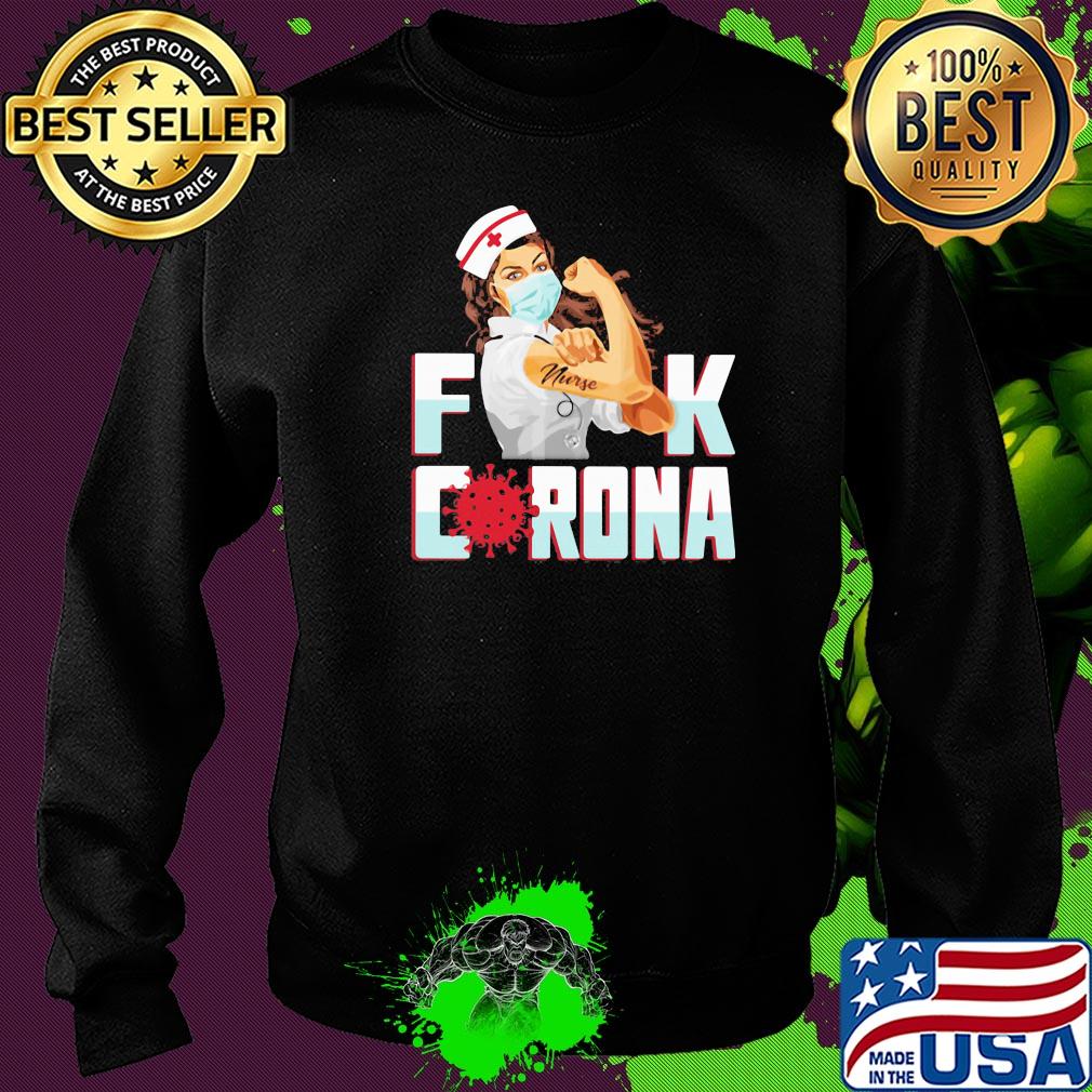 Strong Nurse Fuck Corona Virus s 17 Strong Nurse Fuck Corona Virus s 17