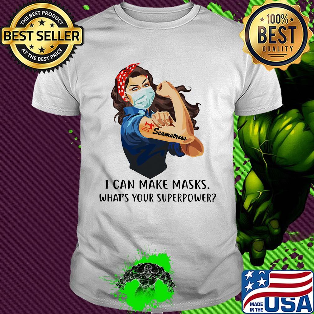 Strong woman tattoos seamstress i can make masks what’s your superpower covid-19 shirt