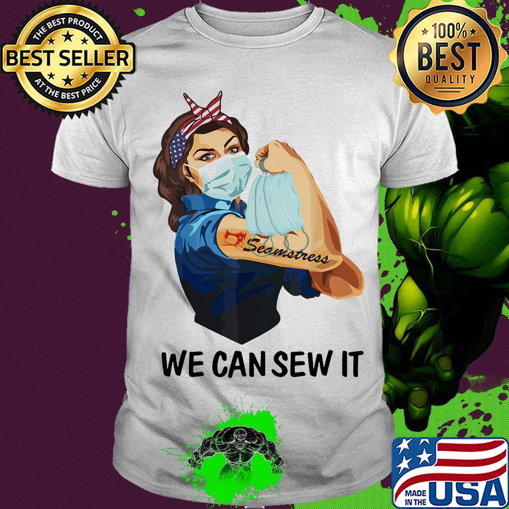 Strong woman tattoos seamstress we can sew it medical mask covid-19 shirt