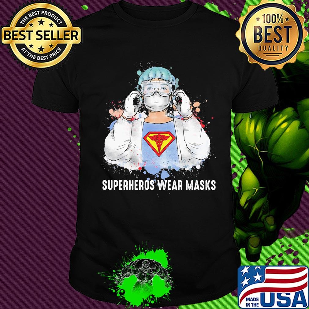 Superheroes wear masks covid-19 shirt
