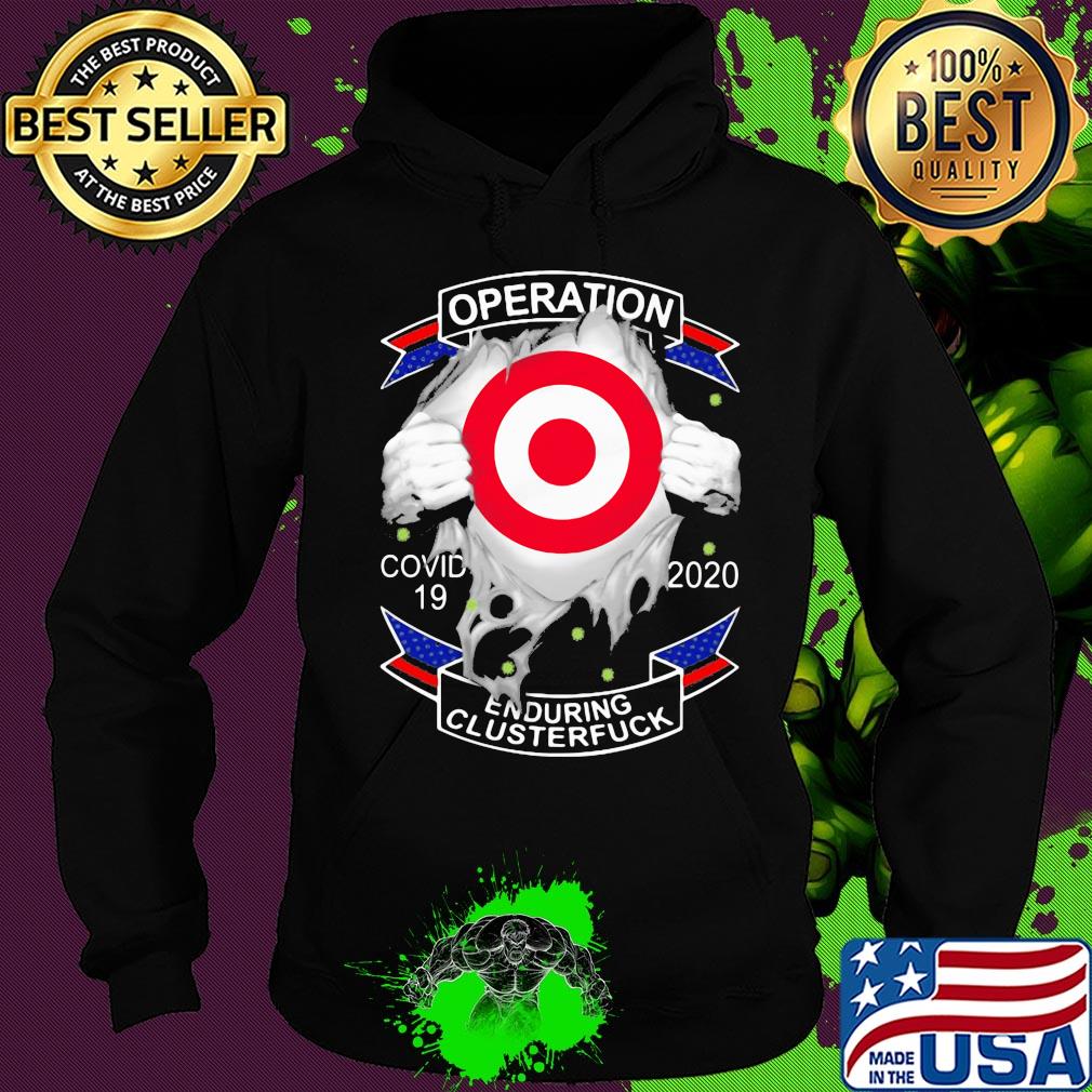 Target’s operation covid-19 2020 enduring clusterfuck hands s Hoodie Target’s operation covid-19 2020 enduring clusterfuck hands s Hoodie