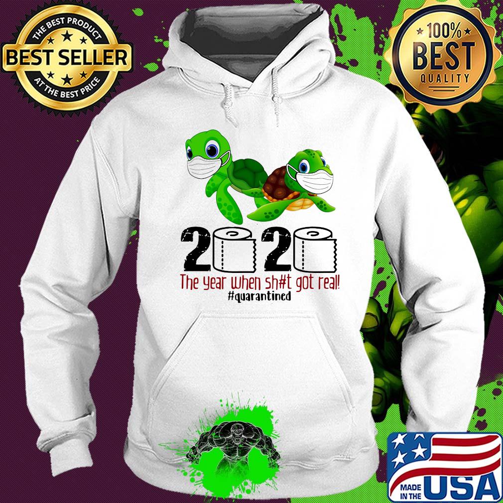 Turtle 2020 the year when shit got real quarantined toilet paper s Hoodie Turtle 2020 the year when shit got real quarantined toilet paper s Hoodie