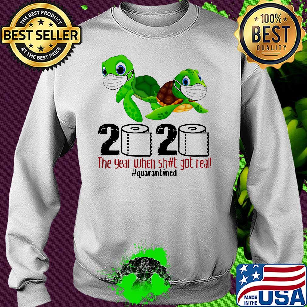 Turtle 2020 the year when shit got real quarantined toilet paper s Sweater Turtle 2020 the year when shit got real quarantined toilet paper s Sweater