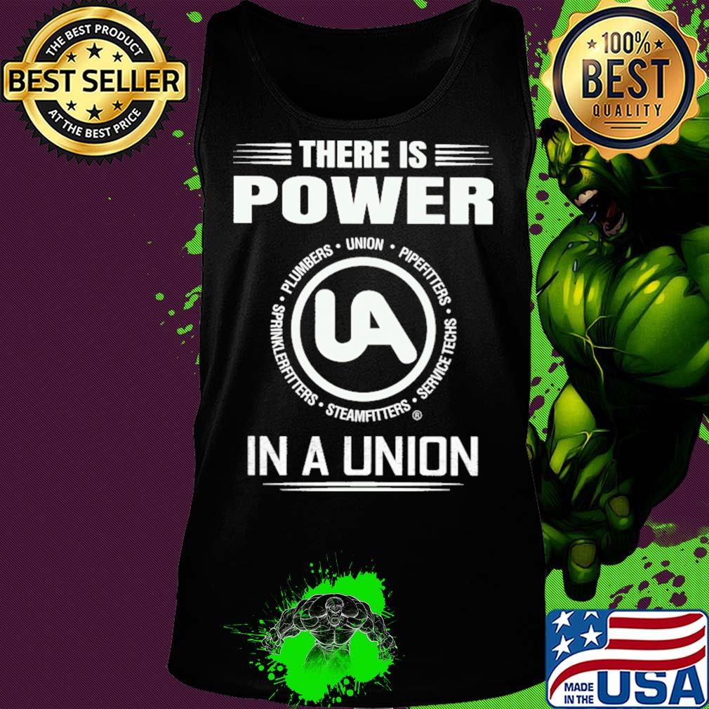 United association there is power in a union s Tank top United association there is power in a union s Tank top