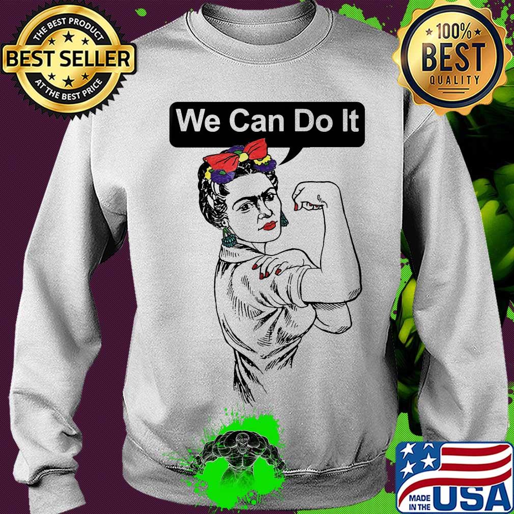 We can do it Strong girl s Sweater We can do it Strong girl s Sweater