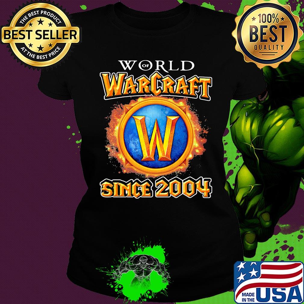 World of warcraft since 2004 s Ladies tee World of warcraft since 2004 s Ladies tee