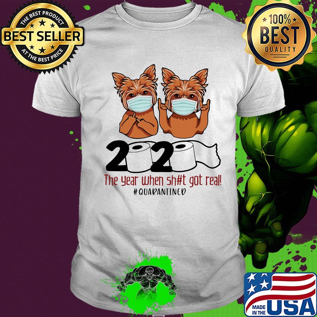 Yorkshire 2020 the year when shit got real quarantined toilet paper covid-19 shirt