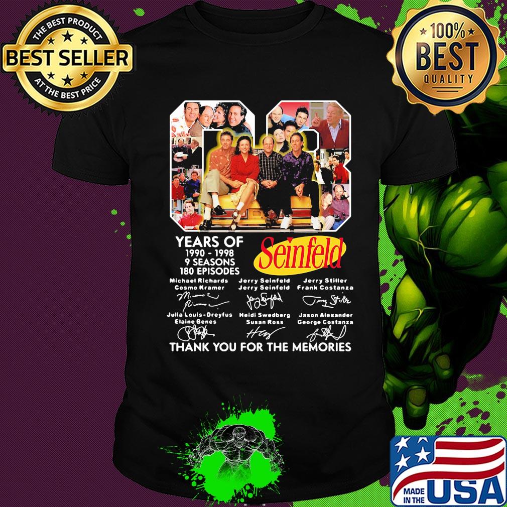 08 years of 1990 1998 9 seasons 180 episodes seinfeld thank you for the memories signatures shirt