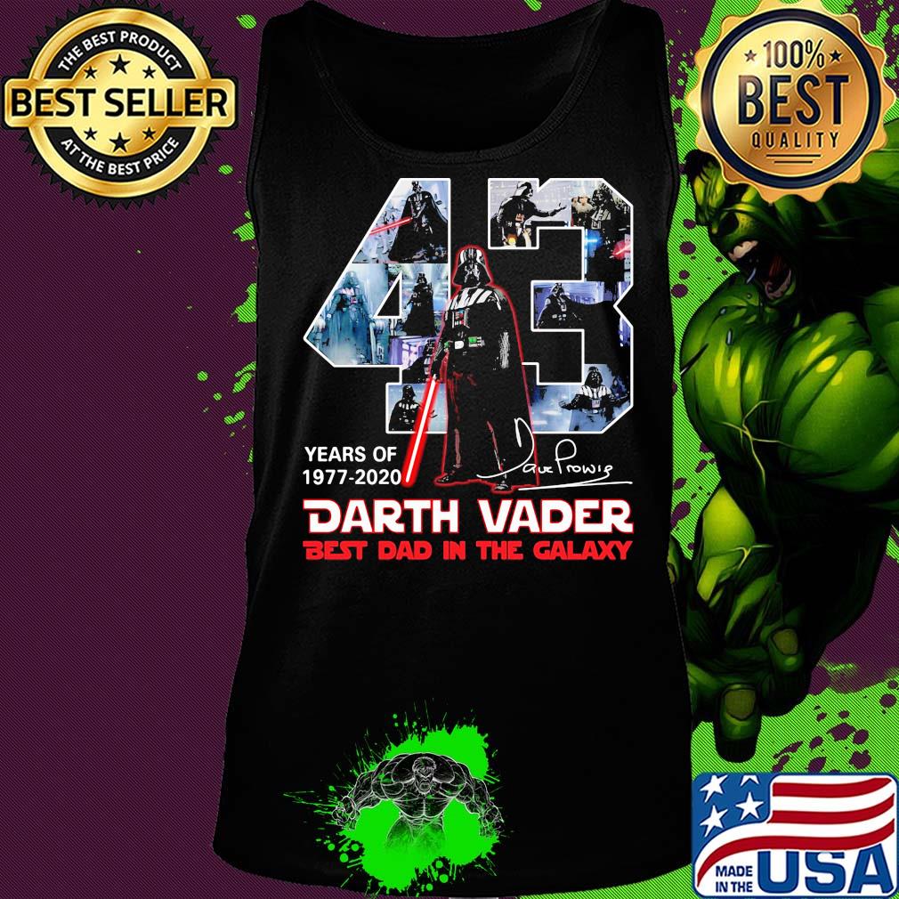 43 years of 1977 2020 darth vader best dad in the galaxy signature s Tank top 43 years of 1977 2020 darth vader best dad in the galaxy signature s Tank top