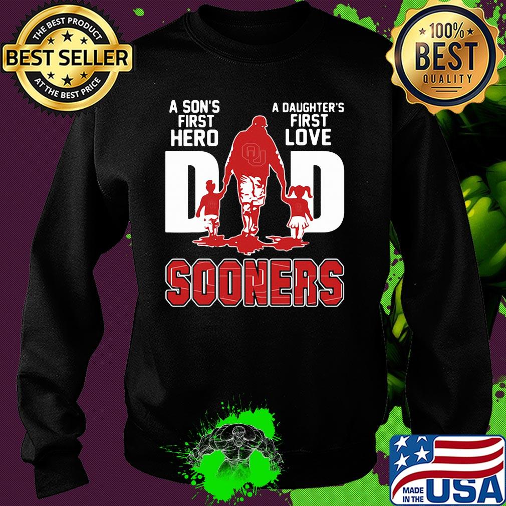 A son's first hero a daughter's first love dad oklahoma sooners happy father's day s Sweater A son's first hero a daughter's first love dad oklahoma sooners happy father's day s Sweater