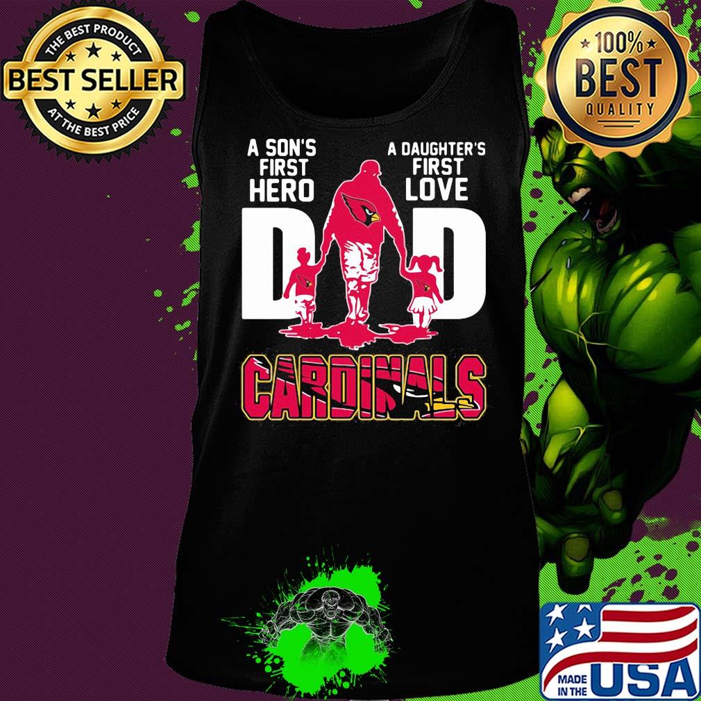 A son's first hero a daughter's first love dad st. Louis cardinals happy father's day s Tank top A son's first hero a daughter's first love dad st. Louis cardinals happy father's day s Tank top