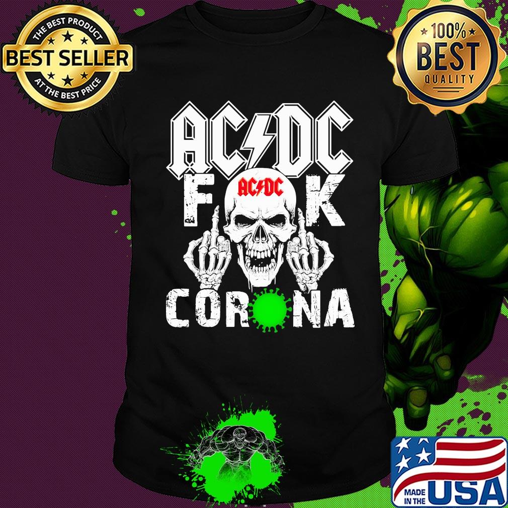 AC/DC skull fuck coronavirus shirt