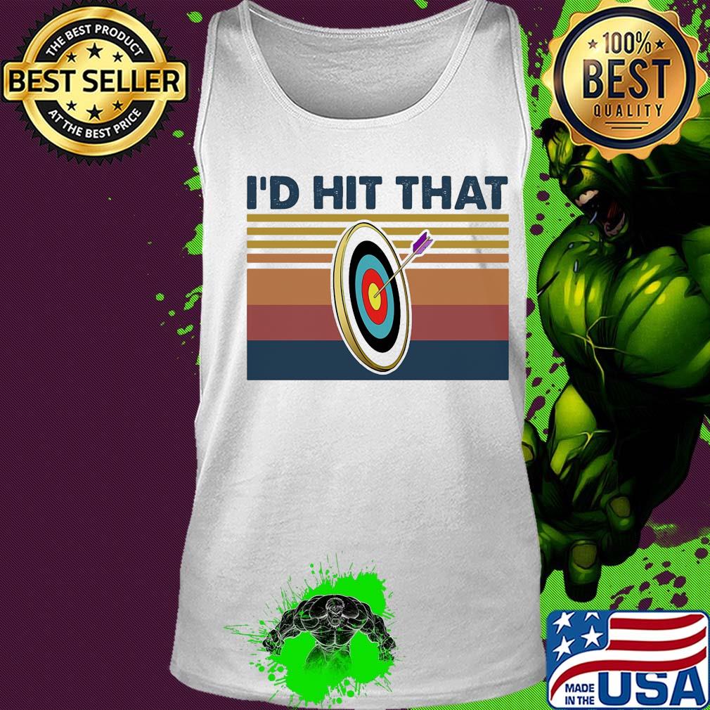 Archery I'd hit that vintage s Tank top Archery I'd hit that vintage s Tank top