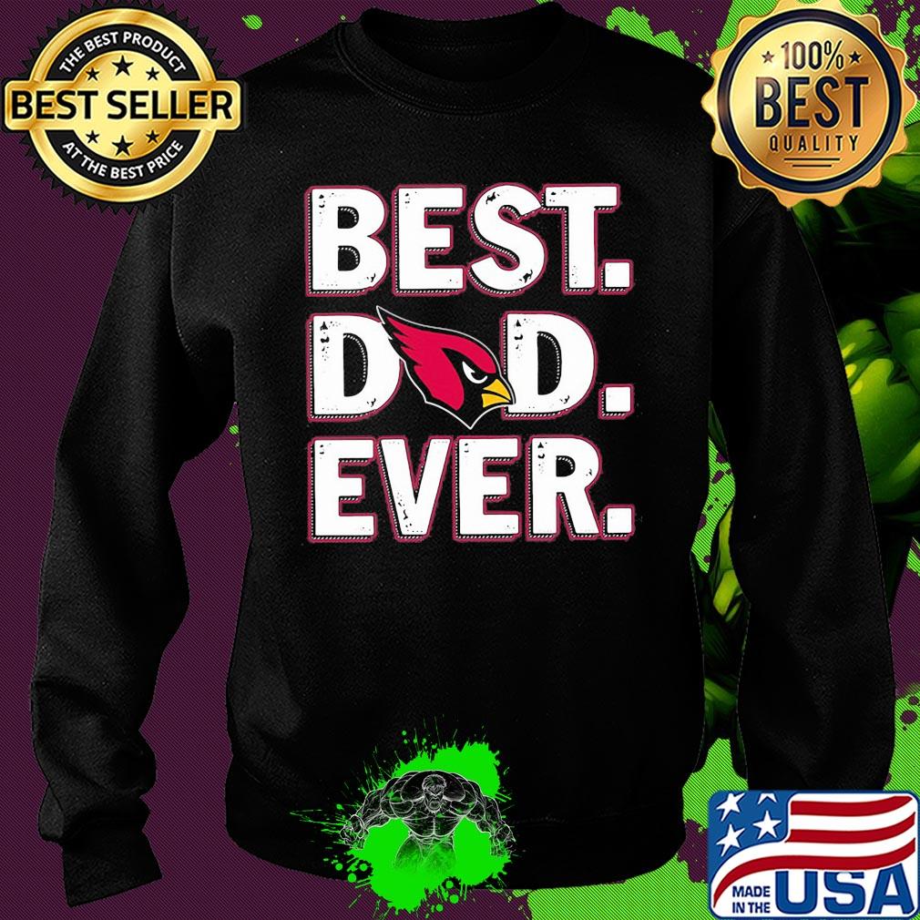 Arizona cardinals best dad ever happy father's day s Sweater Arizona cardinals best dad ever happy father's day s Sweater