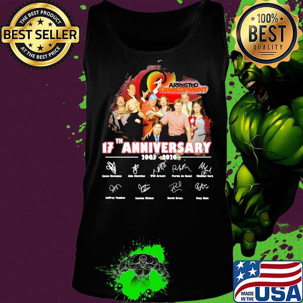 Arrested development 17th anniversary 2003 2020 signatures s Tank top Arrested development 17th anniversary 2003 2020 signatures s Tank top