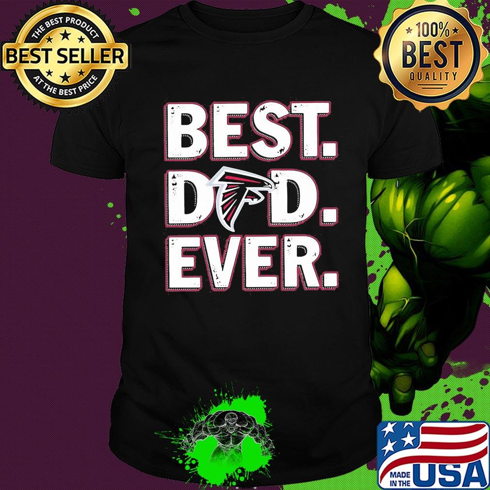 Atlanta falcons best dad ever happy father's day shirt