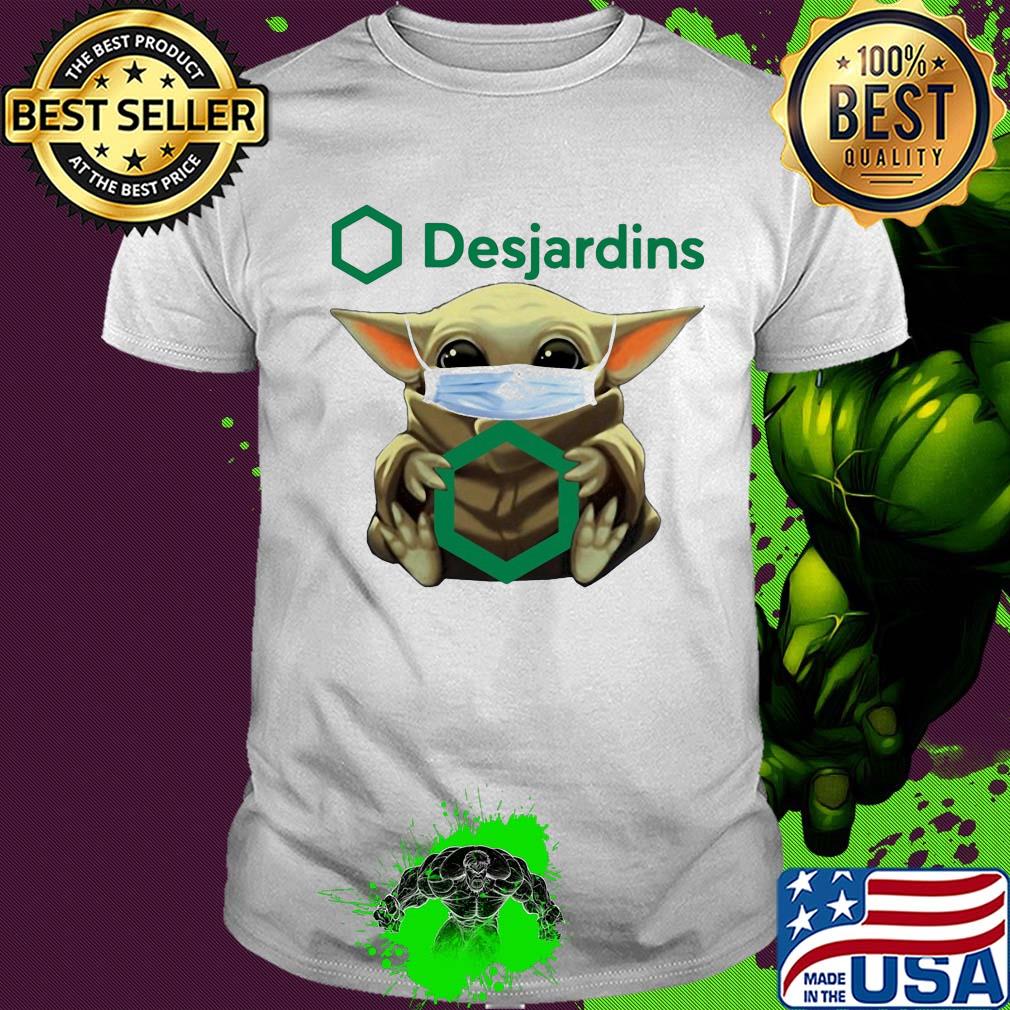 Baby Yoda face mask hug Desjardins shirt