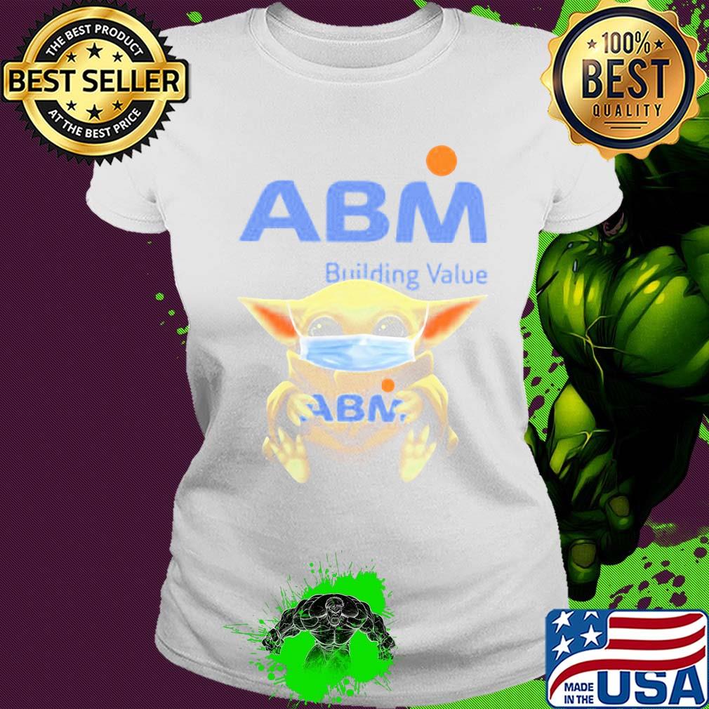 Baby Yoda hug ABM Building Value mask s Ladies tee Baby Yoda hug ABM Building Value mask s Ladies tee