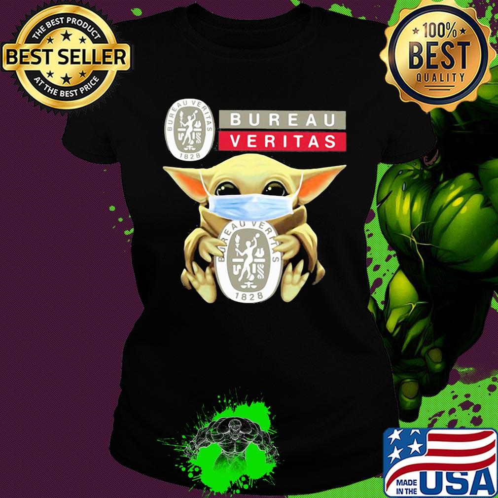 Baby Yoda hug Bureau Veritas mask s Ladies tee Baby Yoda hug Bureau Veritas mask s Ladies tee