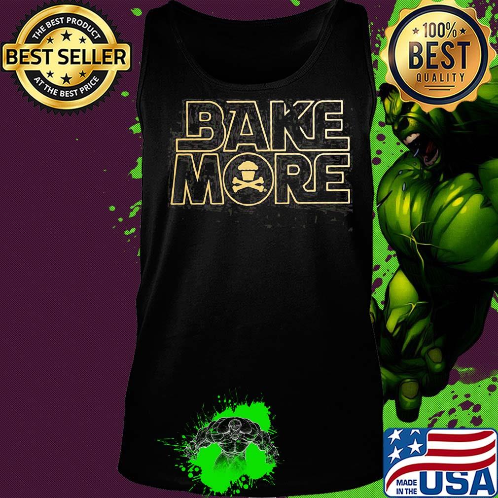 Bake More Pullover Cake s Tank top Bake More Pullover Cake s Tank top