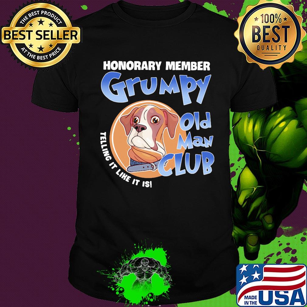 Beagle honorary member grumpy old man club telling it like it is shirt