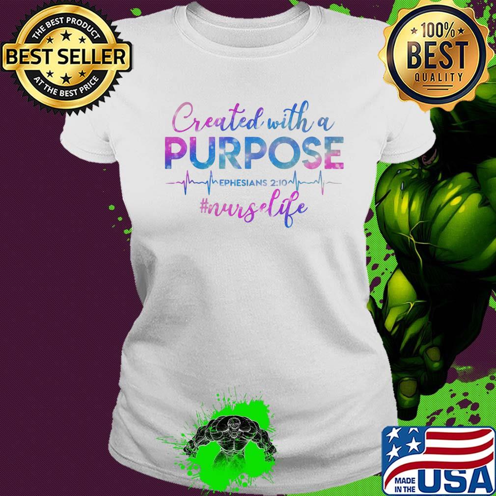 Beat created with a purpose ephesians 210 nurselife s Ladies tee Beat created with a purpose ephesians 210 nurselife s Ladies tee