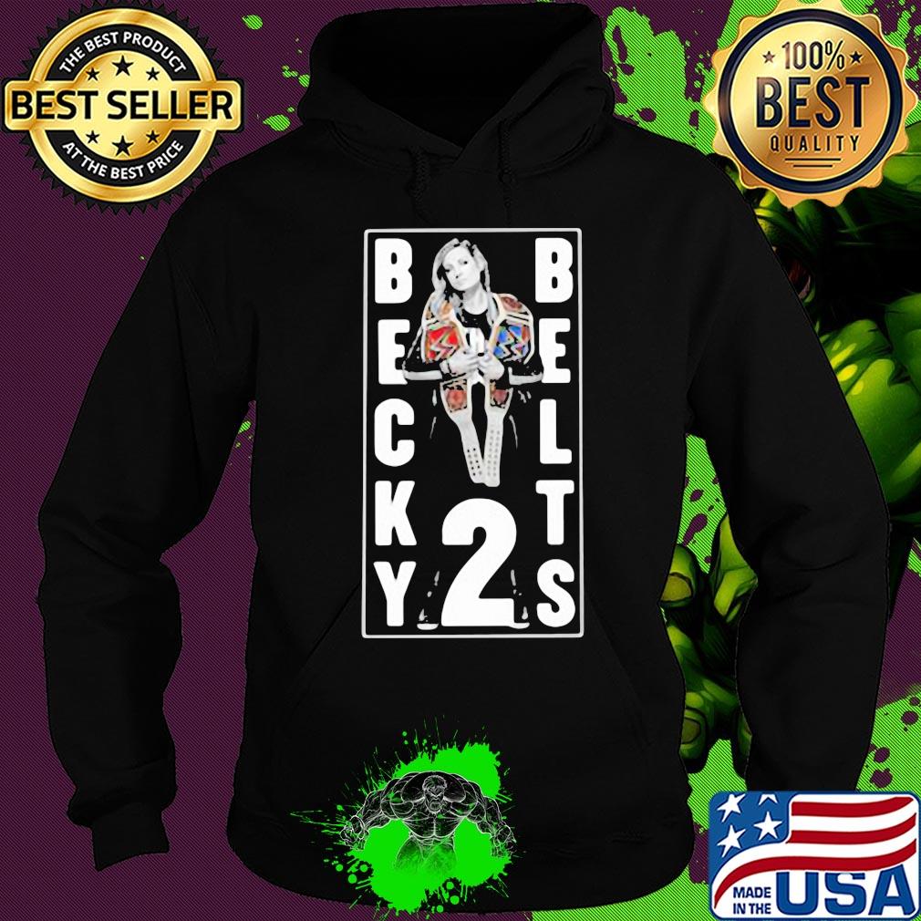 Becky lynch becky two belts s Hoodie Becky lynch becky two belts s Hoodie