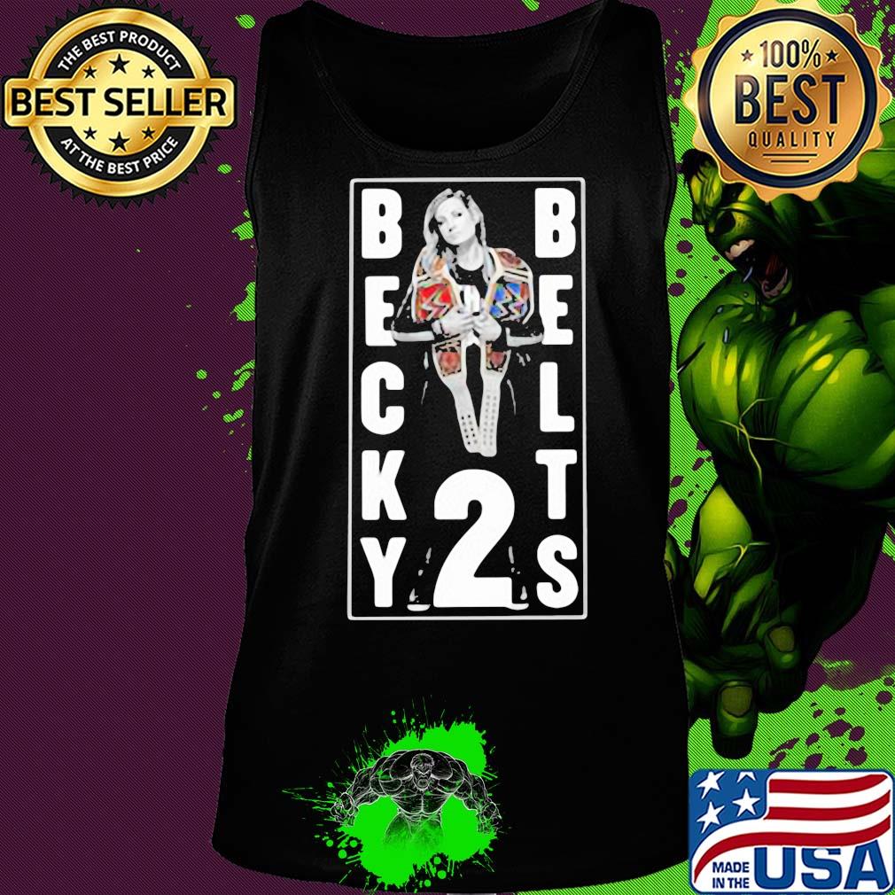 Becky lynch becky two belts s Tank top Becky lynch becky two belts s Tank top