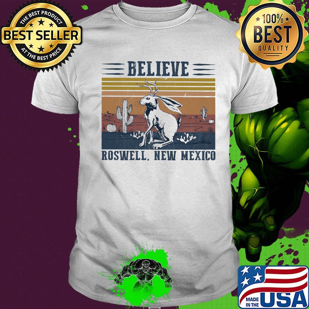 Believe roswell new mexico vintage shirt