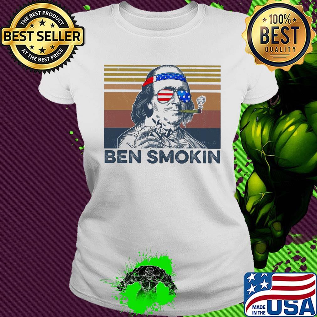 Benjamin franklin ben smokin american flag independence day vintage s Ladies tee Benjamin franklin ben smokin american flag independence day vintage s Ladies tee