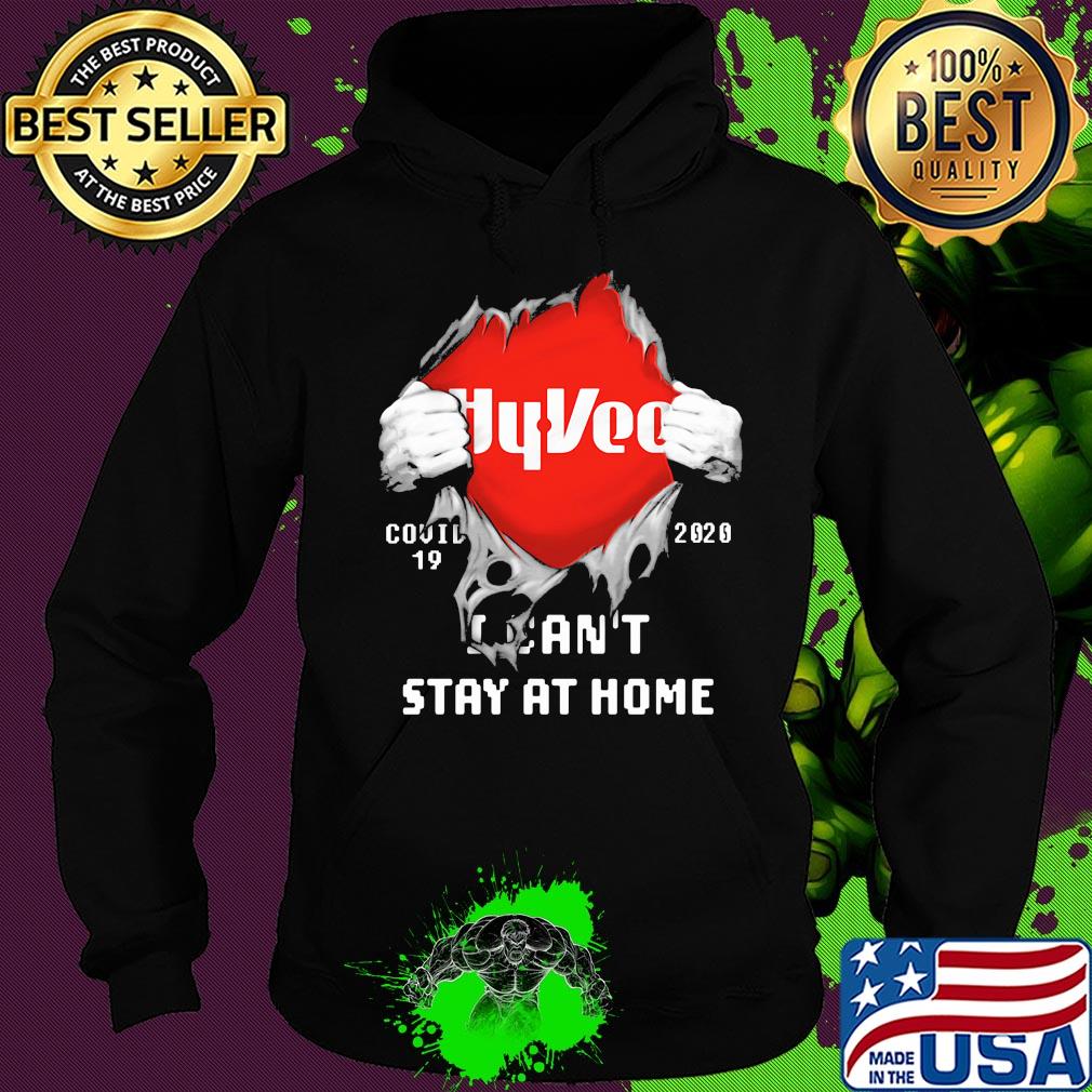 Blood inside hyvee covid-19 2020 i can't stay at home s Hoodie Blood inside hyvee covid-19 2020 i can't stay at home s Hoodie