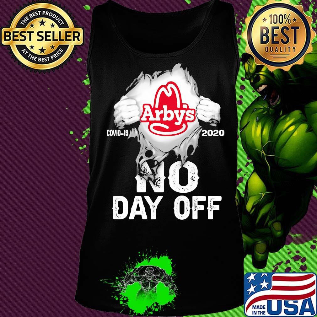 Blood insides arby's covid-19 2020 no day off s Tank top Blood insides arby's covid-19 2020 no day off s Tank top