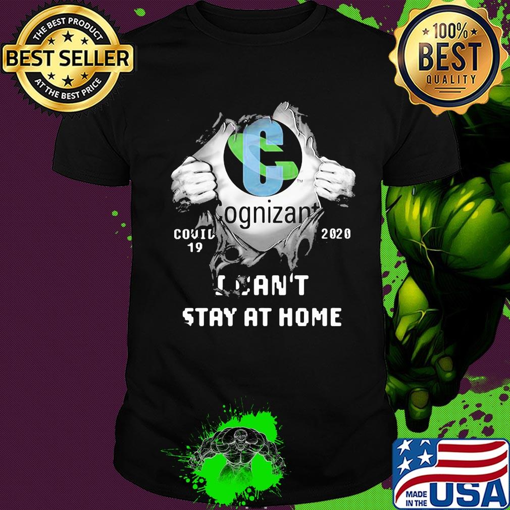Blood insides cognizant logo covid-19 2020 I can't stay at home shirt