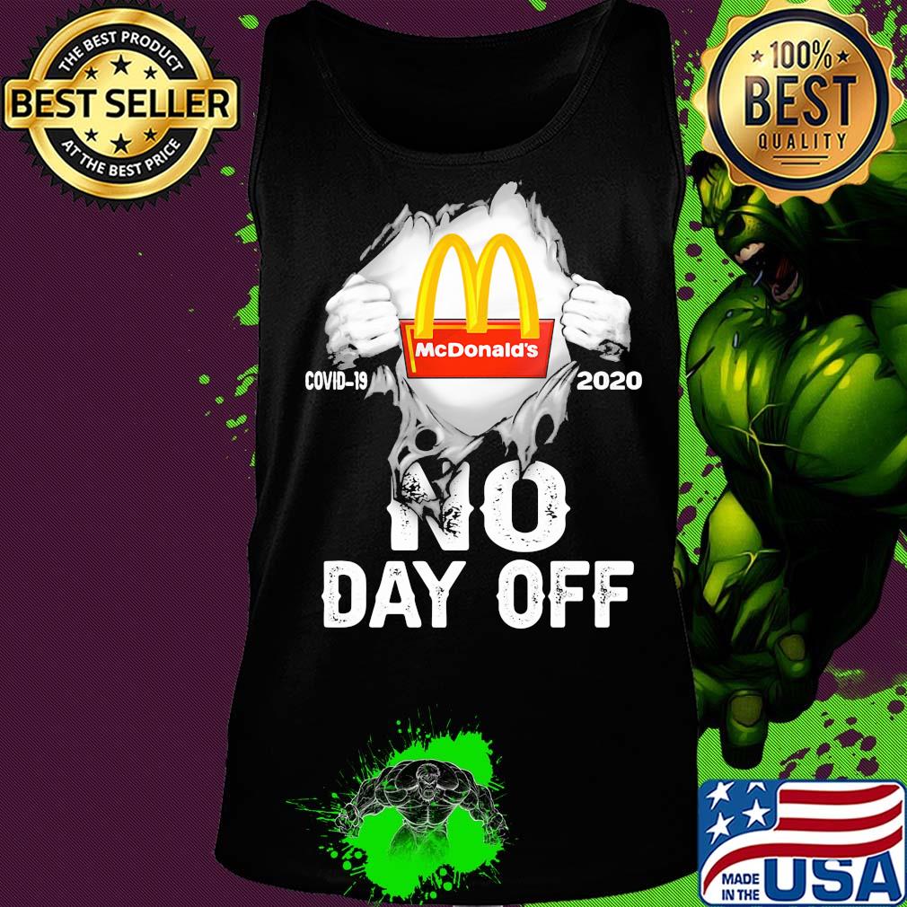 Blood insides MCDonald's covid-19 2020 no day off s Tank top Blood insides MCDonald's covid-19 2020 no day off s Tank top